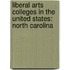 Liberal Arts Colleges In The United States: North Carolina