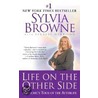 Life on the Other Side:: A Psychic's Tour of the Afterlife door Sylvia Browne