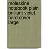 Moleskine Notebook Plain Brilliant Violet Hard Cover Large by Moleskine