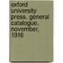 Oxford University Press. General Catalogue, November, 1916