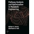 Pathway Analysis And Optimization In Metabolic Engineering