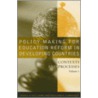 Policy-Making for Education Reform in Developing Countries door William K. Cummings