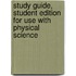 Study Guide, Student Edition For Use With Physical Science