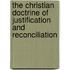 The Christian Doctrine of Justification and Reconciliation