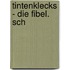 Tintenklecks - Die Fibel. Sch