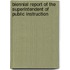 Biennial Report of the Superintendent of Public Instruction