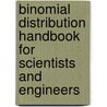 Binomial Distribution Handbook for Scientists and Engineers by Klaus Drager