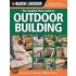 Black & Decker the Complete Photo Guide to Outdoor Building