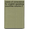 Cases of Conscience for English-Speaking Countries Volume 2 by Thomas Slater