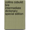 Collins Cobuild Bre Intermediate Dictionary Special Edition door Collins Cobuild