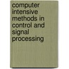 Computer Intensive Methods in Control and Signal Processing door Prague