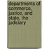 Departments of Commerce, Justice, and State, the Judiciary