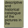 Descriptive and Historical Catalogue of the Pictures in the door Ralph Nicholson Wornum