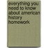 Everything You Need to Know about American History Homework