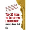 Generation X Approved - Top 20 Keys to Effective Leadership door Curtis L. Odom