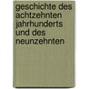 Geschichte Des Achtzehnten Jahrhunderts Und Des Neunzehnten by Friedrich Christoph Schlosser