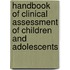 Handbook of Clinical Assessment of Children and Adolescents