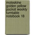 Moleskine Golden Yellow Pocket Weekly Turntable Notebook 18