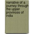Narrative Of A Journey Through The Upper Provinces Of India