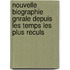 Nouvelle Biographie Gnrale Depuis Les Temps Les Plus Reculs