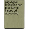 Pkg Digital Revolution Ser Prac Key Gl Inspec Cd Accounting by Warren
