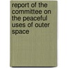 Report of the Committee on the Peaceful Uses of Outer Space door Bernan