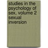Studies in the Psychology of Sex, Volume 2 Sexual Inversion door Ellis Havelock