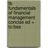 Tb Fundamentals of Financial Management Concise Ed + To:Bse door Houston