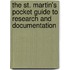 The St. Martin's Pocket Guide To Research And Documentation