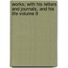 Works; With His Letters and Journals, and His Life Volume 9 door Thomas Moore