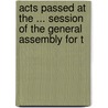 Acts Passed at the ... Session of the General Assembly for t door Kentucky
