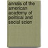 Annals of the American Academy of Political and Social Scien