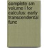 Complete Sm Volume I for Calculus: Early Transcendental Func