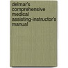 Delmar's Comprehensive Medical Assisting-Instructor's Manual door Lindh Carol Tamparo Mari