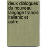 Deux Dialogues Du Nouveau Langage Franois Italianiz Et Autre door Henri Estienne