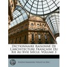 Dictionnaire Raisonn De L'architecture Franaise Du Xie Au Xv door Eugne-Emmanuel Viollet-Le-Duc