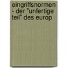 Eingriffsnormen - Der "unfertige Teil" Des Europ door Andreas Köhler