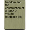 Freedom and the Construction of Europe 2 Volume Hardback Set door Quentin Skinner