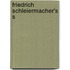 Friedrich Schleiermacher's s