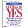 Getting To Yes: How To Negotiate Agreement Without Giving In door William Ury