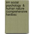 Irm Social Psychology  & Human Nature (Comprehensive Hardbac