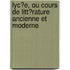 Lyc�E, Ou Cours De Litt�Rature Ancienne Et Moderne