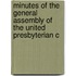 Minutes of the General Assembly of the United Presbyterian C