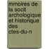 Mmoires de La Socit Archologique Et Historique Des Ctes-Du-N
