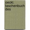 Oeckl. Taschenbuch Des  door Heinz H. Hey
