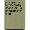 Principles of Biochemistry (Loose Leaf) & Portal Access Card door Maureen Cox