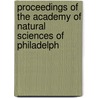 Proceedings of the Academy of Natural Sciences of Philadelph door Academy Of Natural Philadelphia