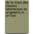 de La Misre Des Classes Laborieuses En Angleterre Et En Fran