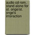 Audio Cd-Rom, Stand Alone For St. Onge/St. Onge's Interaction