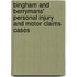 Bingham and Berrymans' Personal Injury and Motor Claims Cases